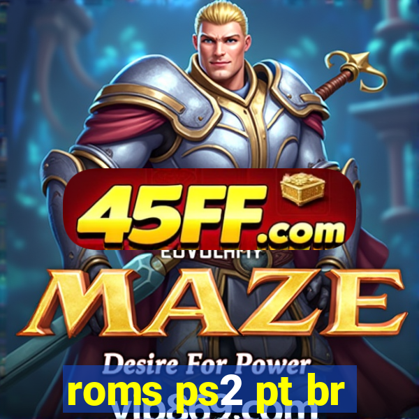 roms ps2 pt br